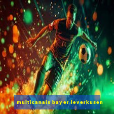 multicanais bayer leverkusen